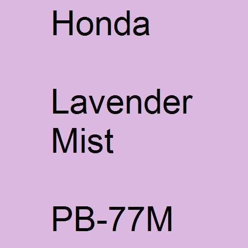 Honda, Lavender Mist, PB-77M.